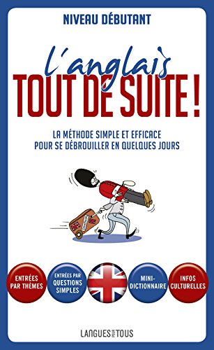 Télécharger L'anglais tout de suite ! PDF Livre eBook France Télécharger L'anglais tout de suite ! PDF Livre eBook France