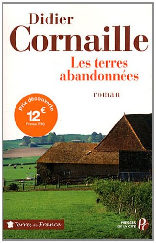 couverture de : Les terres abandonn&eacute;es