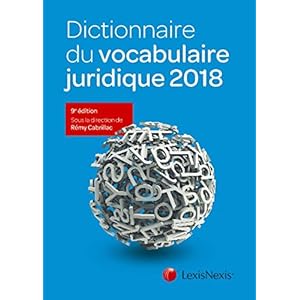 Dictionnaire du vocabulaire juridique 2018 Livre en Ligne Dictionnaire du vocabulaire juridique 2018 Livre en Ligne - Telecharger Ebook