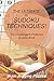 Produktbild The Ultimate in Sudoku Techniques! The Challenger's Preferred Sudoku Book