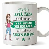 TAZAS DE CERÁMICA DE ALTA CALIDAD, con una tinta sublime que la convierte en RESISTENTE al microondas y lavavajillas. Color blanco, 11 oz / 350 ml. Después del cumpleaños o boda de tu HERMANA, la taza va a perdurar como un recuerdo muy original... Y más que eso, si quieres mejorar tu relación con LA MEJOR HERMANA DEL MUNDO, desayuna con ella, dale un fuerte abrazo y dile "te quiero hermanita".