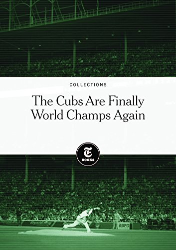 The Cubs Are Finally World Champs Again (English Edition)
