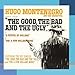 Produktbild Music From 'The Good, The Bad And The Ugly' & 'A Fistful Of Dollars' & 'For A Few Dollars More' by Hugo Montenegro (1995-05-23)