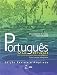 Portugues Via Brasil: Um Curso Avancado Para Estrangeiros Livro Aluno: Um curso avançado para estrangeiros