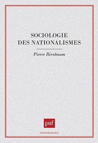 Livres Couvertures de Sociologie des nationalismes