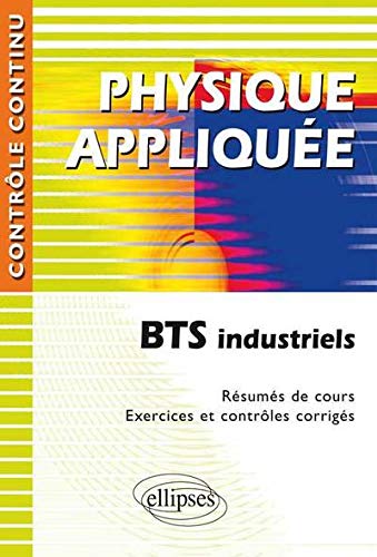 Télécharger Physique appliquée BTS industriels Livre PDF Gratuit