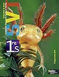 Sciences de la Vie et de la Terre 1e S : Programme 2011 (Grand format)