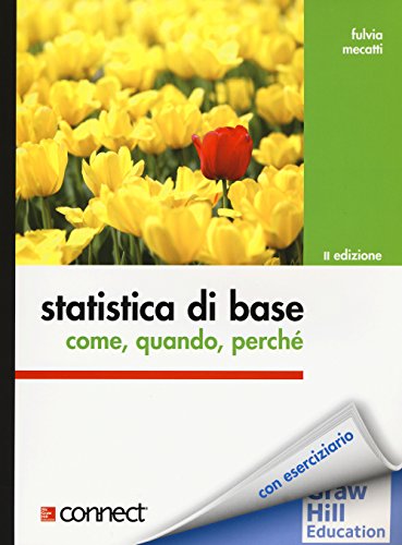 Statistica di base. Come, quando, perché