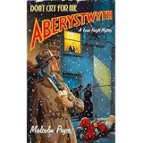 Last Tango in Aberystwyth (Louie Knight Mystery): Amazon.co.uk ...