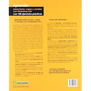 Aprender selecciones, capas y canales con Photoshop CS6 (APRENDER...CON 100 EJERCICIOS PRÁCTICOS)