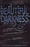 Beautiful Darkness (Book 2) Beautiful Darkness (Book 2)