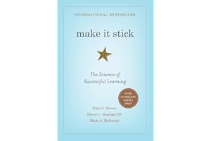 Make It Stick: The Science of Successful Learning
