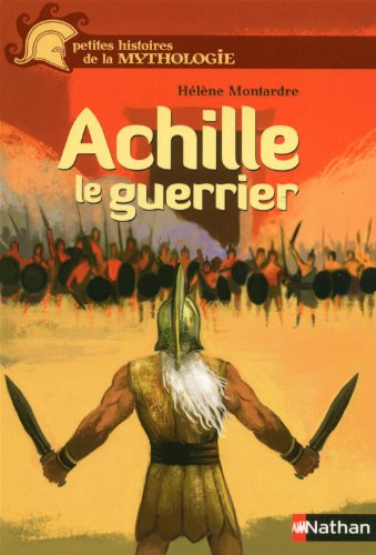 couverture de : Achille le guerrier