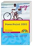 PowerPoint 2003 - M+T Easy: Perfekt präsentieren by 