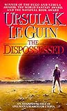 The Dispossessed: An Ambiguous Utopia (Hainish Cycle) by 