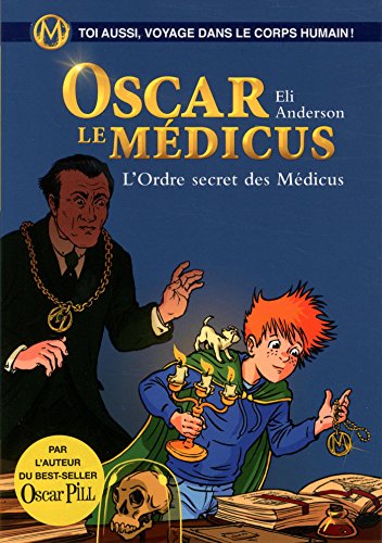 couverture de : L'ordre secret des M&eacute;dicus
