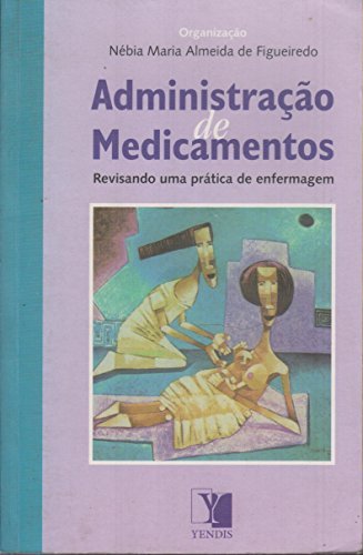Preisvergleich Produktbild Administração De Medicamentos