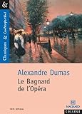 Le Bagnard de l'opéra