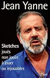 Sketches : joués, non joués, à jouer...