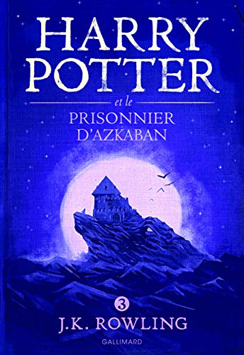 Harry Potter, III : Harry Potter et le prisonnier d'Azkaban Harry Potter, III : Harry Potter et le prisonnier d'Azkaban
