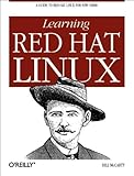 Learning Red Hat Linux (Classique Us) by 