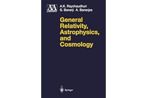 "General Relativity, Astrophysics, and Cosmology" (Astronomy and Astrophysics Library)