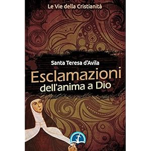 Esclamazioni dell'Anima a Dio (Opere dei Santi)