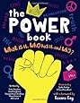 The Power Book: What is it, Who Has it, and Why?