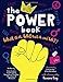The Power Book: What Is It, Who Has It and Why? by 