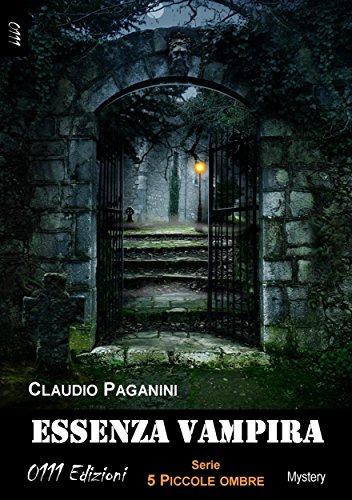 Leggere Essenza vampira (5 piccole ombre) gratuito