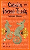 Oriental fortune Telling (English Edition) by 