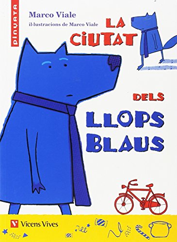 LA CIUTAT DELS LLOPS BLAUS: 000001 (Collecció Pinyata)