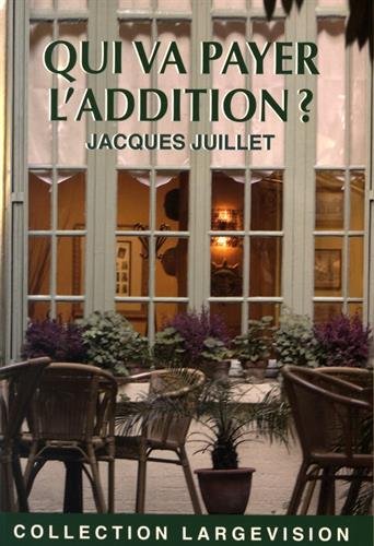 couverture de : Qui va payer l'addition ?