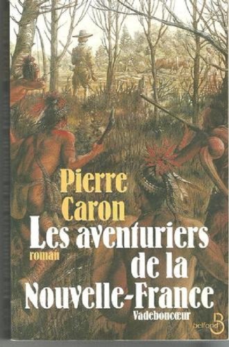 couverture de : Les aventuriers de la Nouvelle-France
