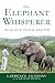 Produktbild [(The Elephant Whisperer: My Life with the Herd in the African Wild)] [by: Lawrence Anthony]