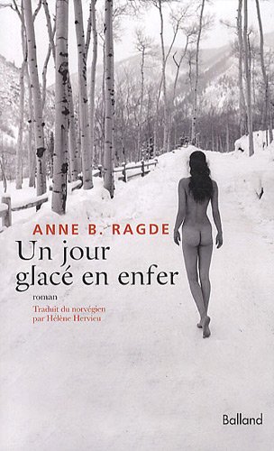 couverture de : Un jour glac&eacute; en enfer