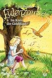 Eulenzauber / Eulenzauber (10). Im Kreis der Goldflügel by Ina Brandt, Irene Mohr