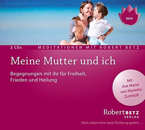 Meine-Mutter-und-ich-Meditations-Begegnungen-mit-ihr-fr-Heilung-Frieden-und-Freiheit-2-CDs