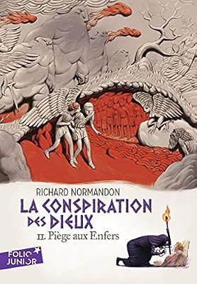La conspiration des dieux, II : Piège aux Enfers