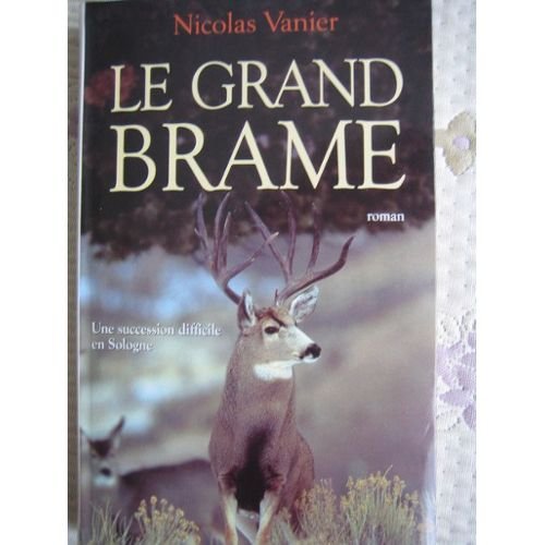 le  Grand brame