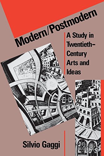 Modern/Postmodern: A Study in Twentieth-Century Arts and Ideas (Penn Studies in Contemporary American Fiction)
