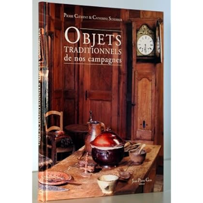 Objets Traditionnels de nos Campagnes
