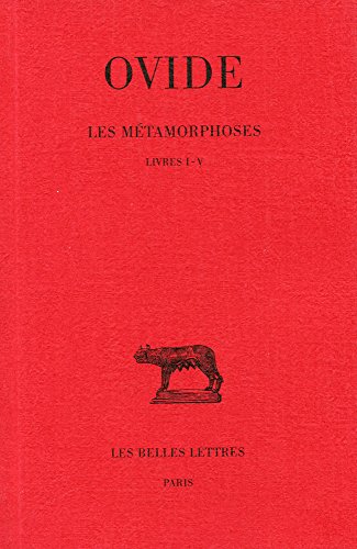 Les  Métamorphoses. Tome I