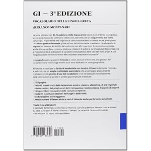 GI. Vocabolario della lingua greca. Con la guida all'uso del vocabolario e lessico di