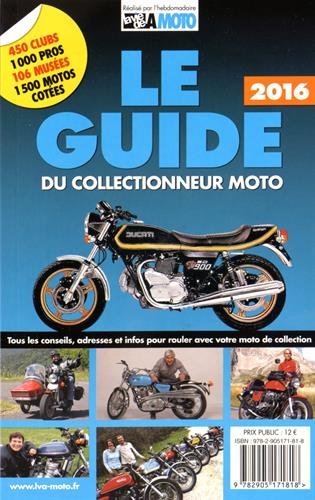 Télécharger Le guide du collectionneur moto PDF Lire En Ligne