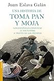  Una historia de toma pan y moja: Los españoles comiendo (y ayunando) a través de la Historia (Divulgación)