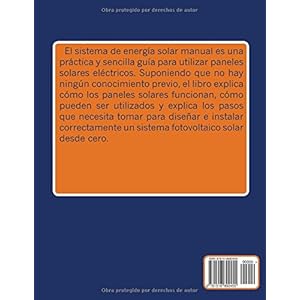 El Sistema de Energía Solar: Una completa guía práctica para el diseño de un sistema de energía solar para Smart Du