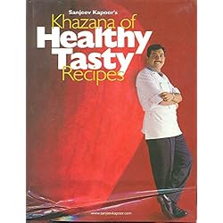 Khazana of Healthy Tasty Recipes (Any Time Temptations Series)