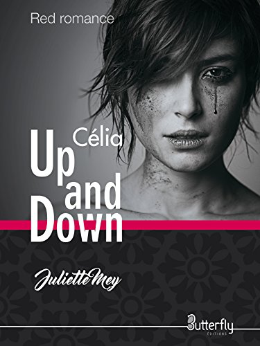 Up and Down: Célia par [Mey, Juliette]