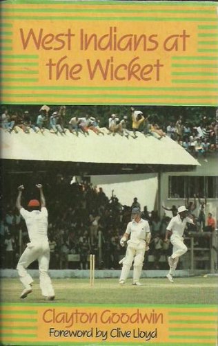 West Indians at the Wicket por Clayton Goodwin